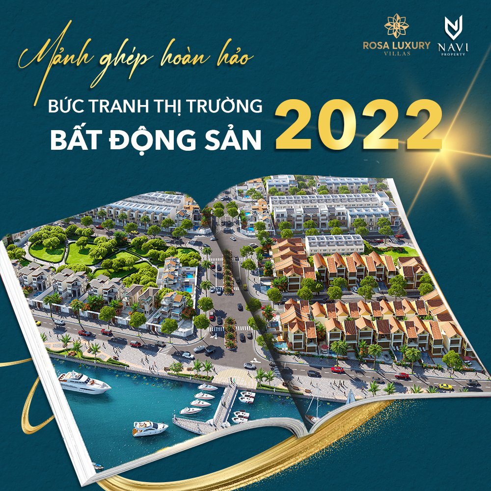 Toàn cảnh bất động sản 2022